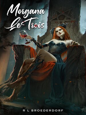 cover image of Morgana LeTrois